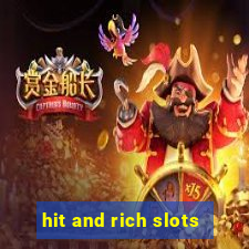 hit and rich slots