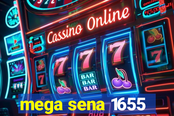 mega sena 1655