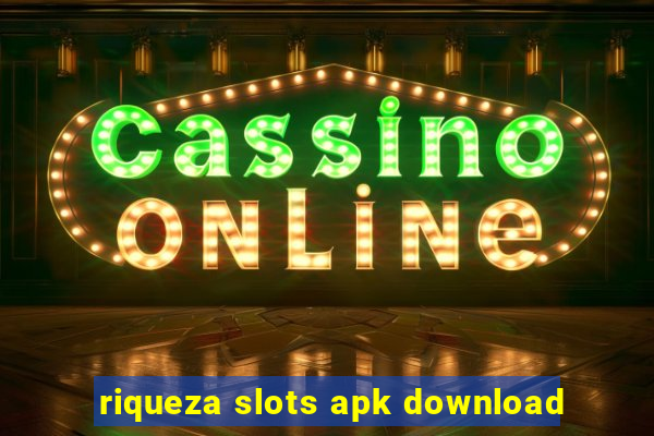 riqueza slots apk download