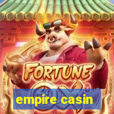 empire casin