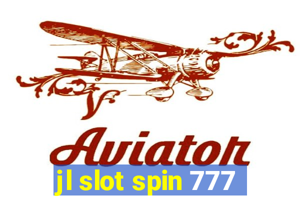 jl slot spin 777