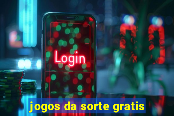 jogos da sorte gratis