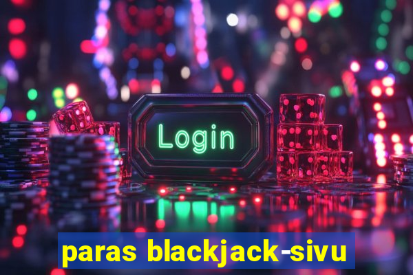 paras blackjack-sivu