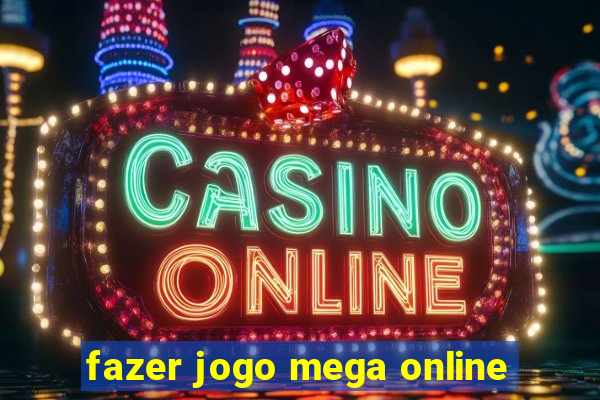 fazer jogo mega online