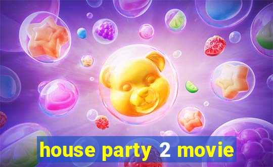 house party 2 movie