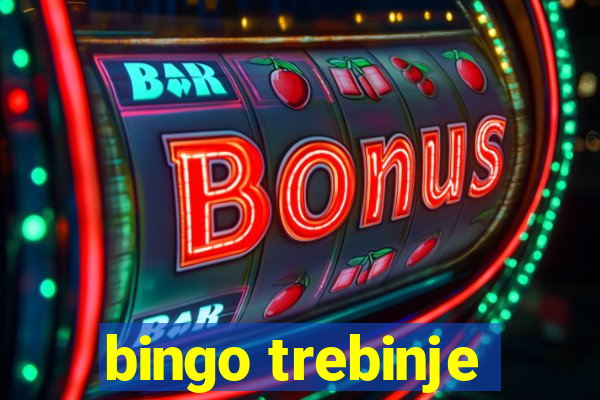 bingo trebinje