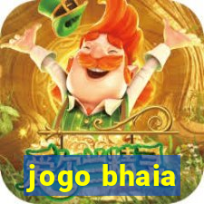 jogo bhaia