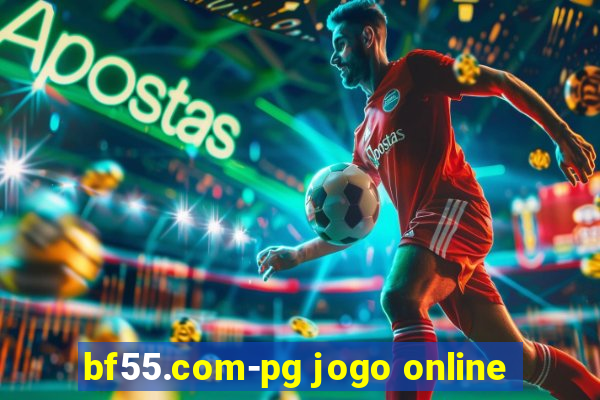 bf55.com-pg jogo online