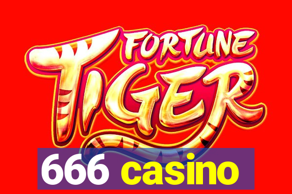 666 casino