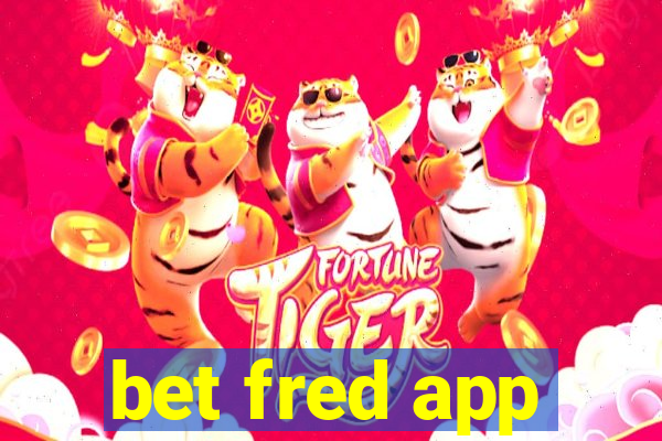 bet fred app