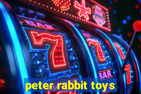 peter rabbit toys