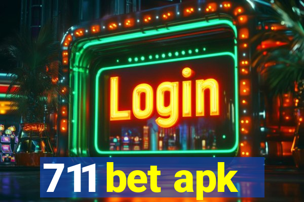 711 bet apk