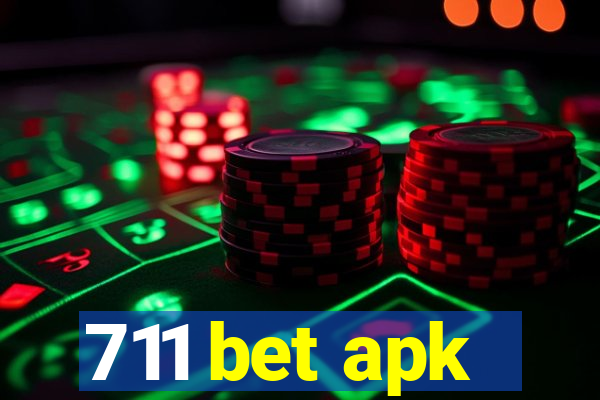 711 bet apk