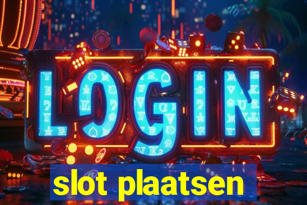 slot plaatsen