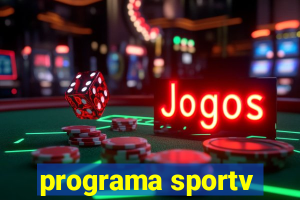 programa sportv