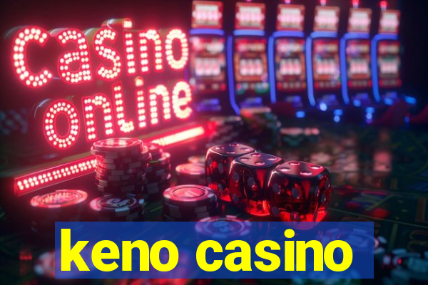 keno casino