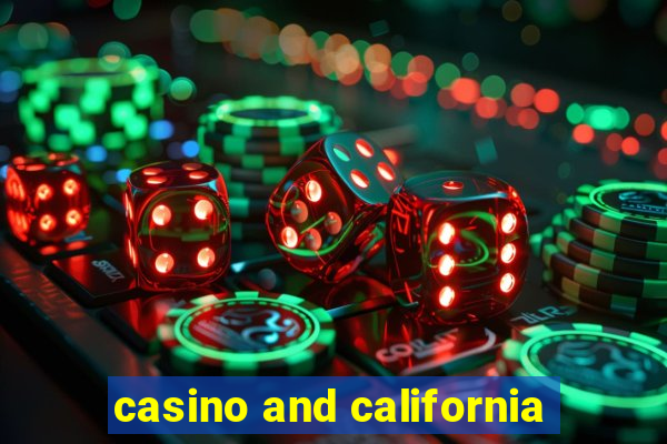 casino and california