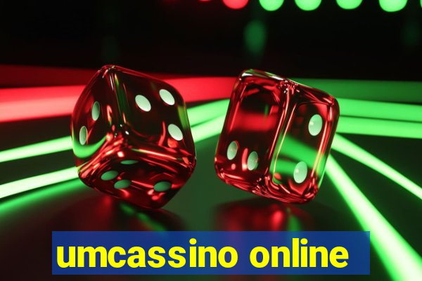 umcassino online