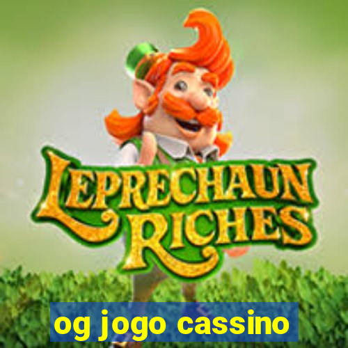 og jogo cassino