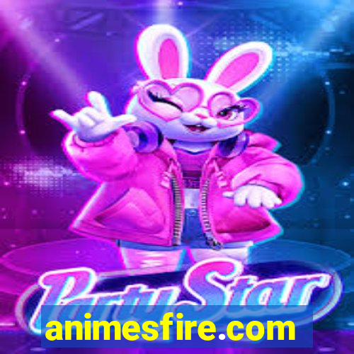 animesfire.com