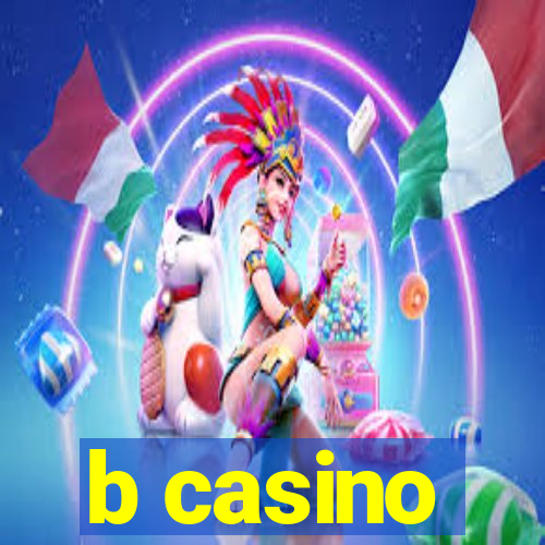 b casino