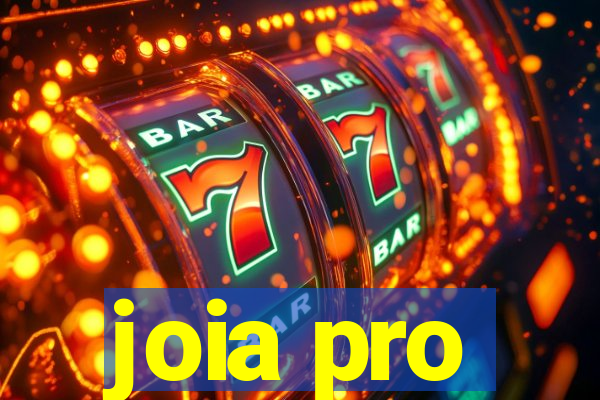 joia pro