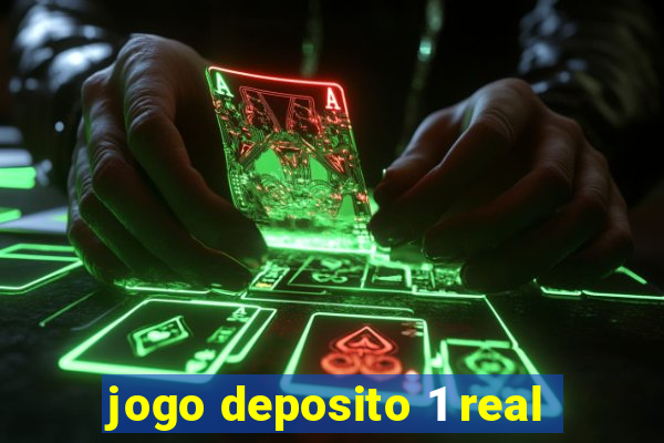 jogo deposito 1 real