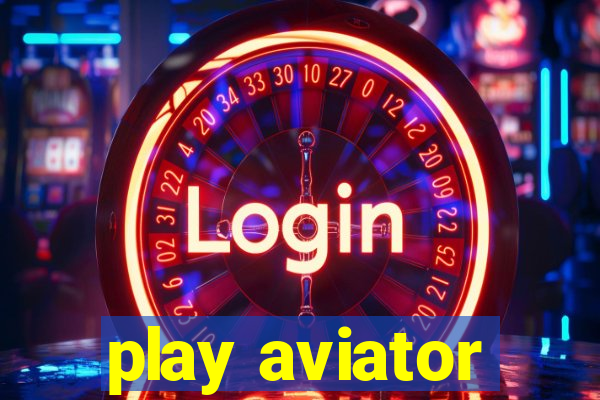 play aviator