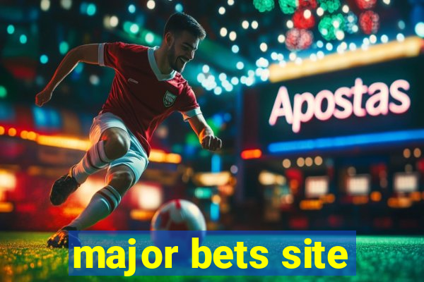 major bets site