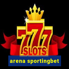 arena sportingbet