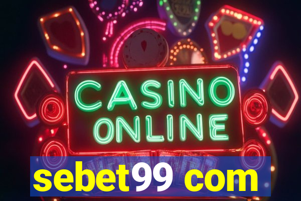 sebet99 com