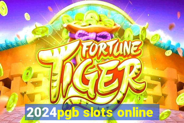 2024pgb slots online