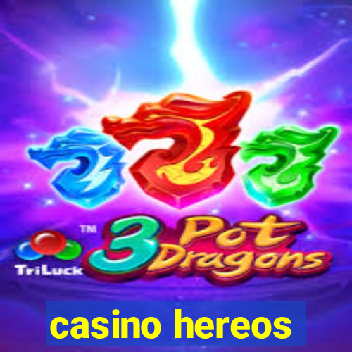 casino hereos