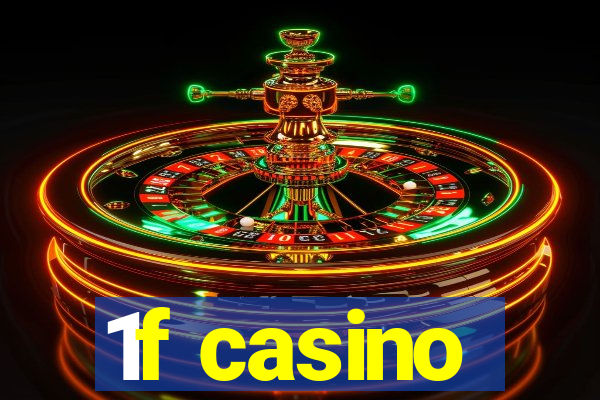 1f casino