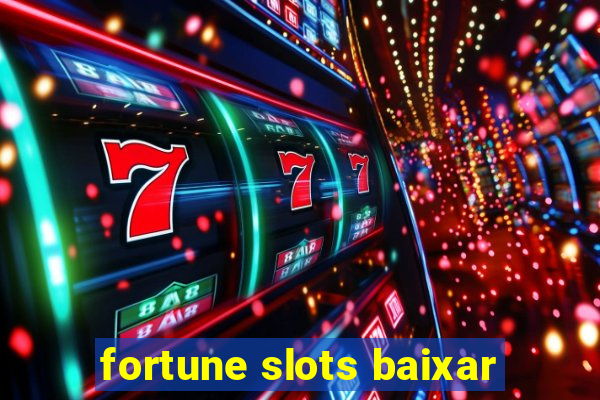 fortune slots baixar