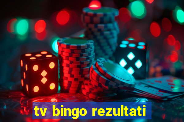 tv bingo rezultati