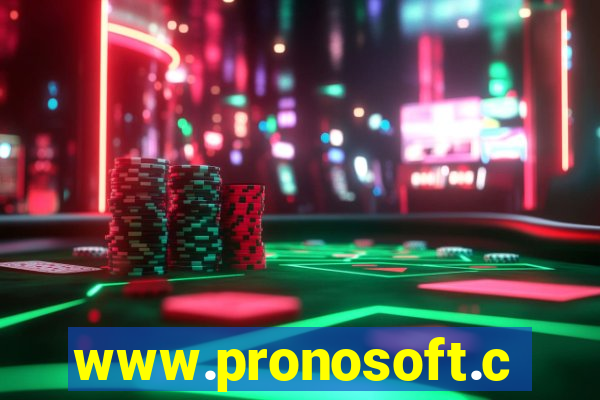 www.pronosoft.com