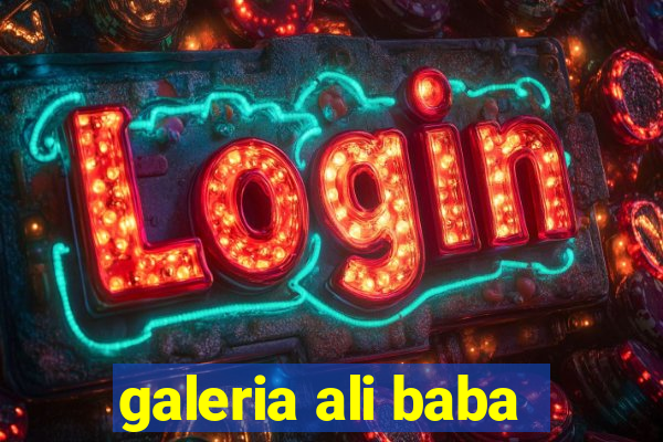 galeria ali baba