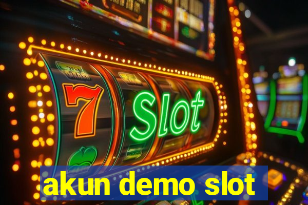 akun demo slot