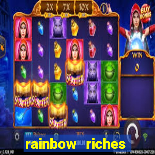 rainbow riches cluster magic slot