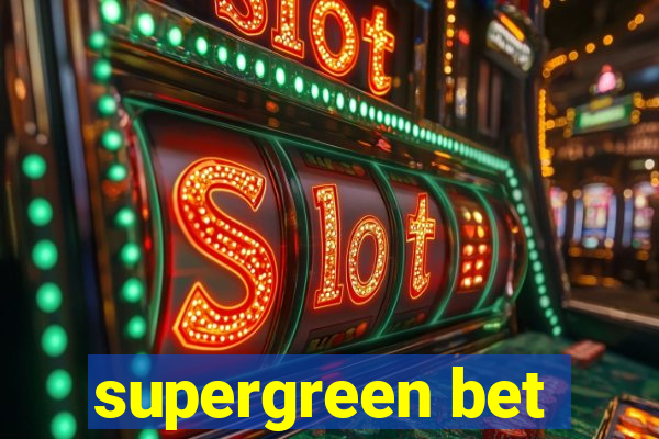 supergreen bet