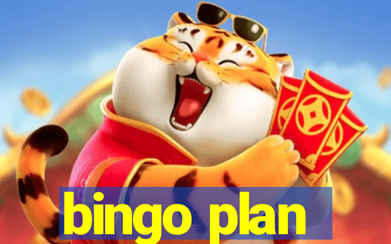 bingo plan