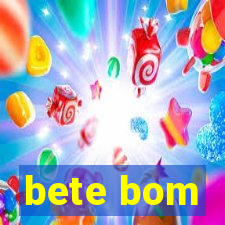 bete bom