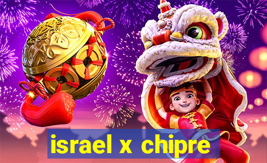 israel x chipre