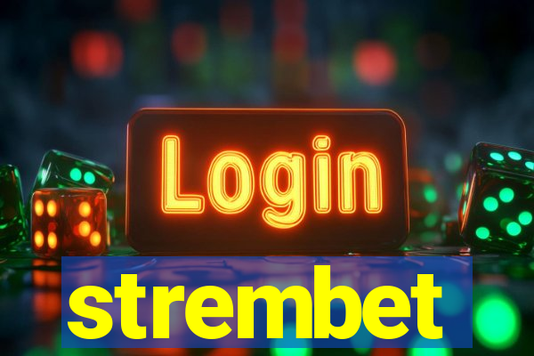 strembet