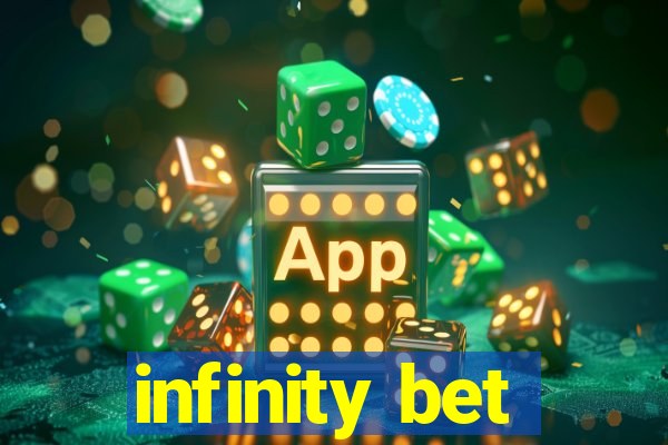 infinity bet