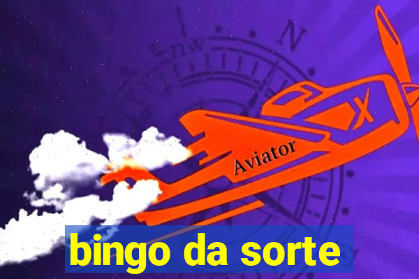 bingo da sorte