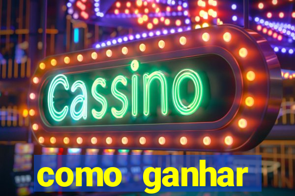 como ganhar dinheiro nos slots