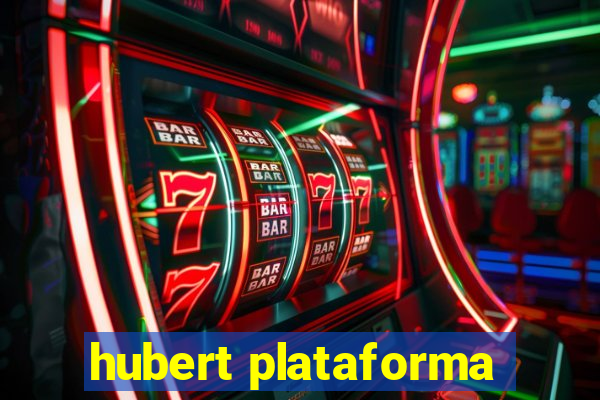 hubert plataforma