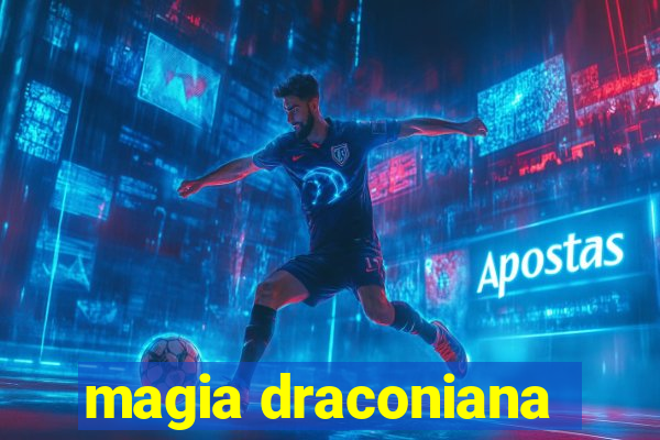 magia draconiana